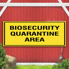 Listing image for Biosecurity Quarantine Area Indoor Outdoor Banner Sign with grommets